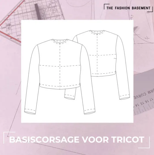 Patroon basiscorsage voor tricot maat 34 - 46 / cupmaten A-1 van "The Fashion Basement"
